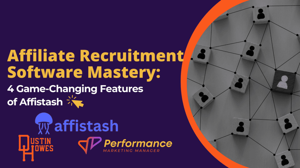 Affiliate Recruitment Software
